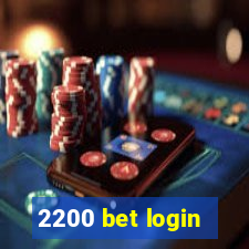 2200 bet login